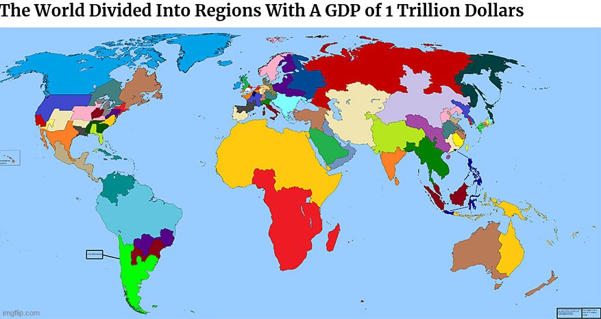 I can't believe the oceans have 1$ trillion GDP. | image tagged in maps,memes,interesting | made w/ Imgflip meme maker