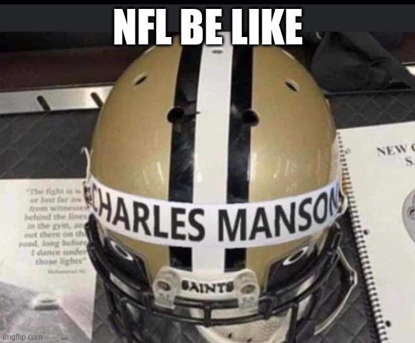 NFL be like | NFL BE LIKE | image tagged in nfl memes,fun | made w/ Imgflip meme maker