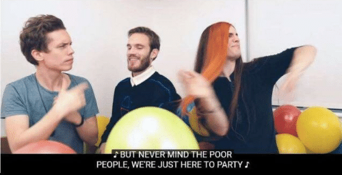 Never mind the poor people we just here to party Blank Meme Template