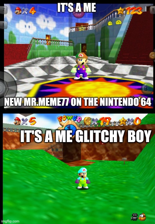 Theres one more mario but for later | IT'S A ME GLITCHY BOY | image tagged in mario,funny,memes | made w/ Imgflip meme maker