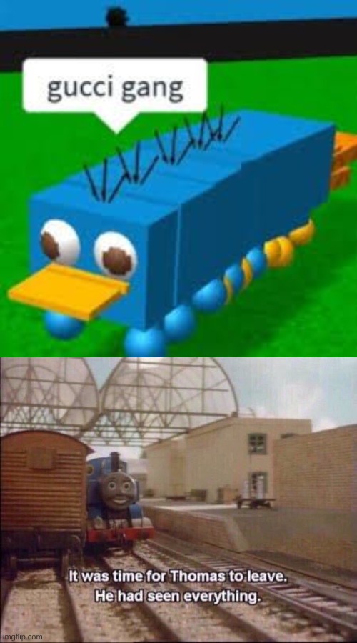 This is why roblox is great, it makes good memes | image tagged in it was time for thomas to leave,memes,funny,thomas the tank engine,roblox,roblox cursed images | made w/ Imgflip meme maker