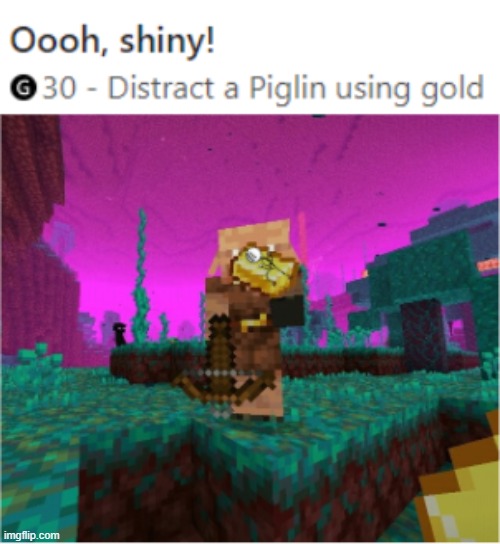The ultimate distraction | image tagged in minecraft,gold,distraction,henry stickmin | made w/ Imgflip meme maker