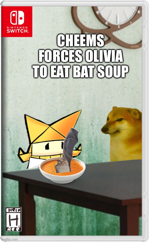 Based on a discord interaction | CHEEMS FORCES OLIVIA TO EAT BAT SOUP | made w/ Imgflip meme maker