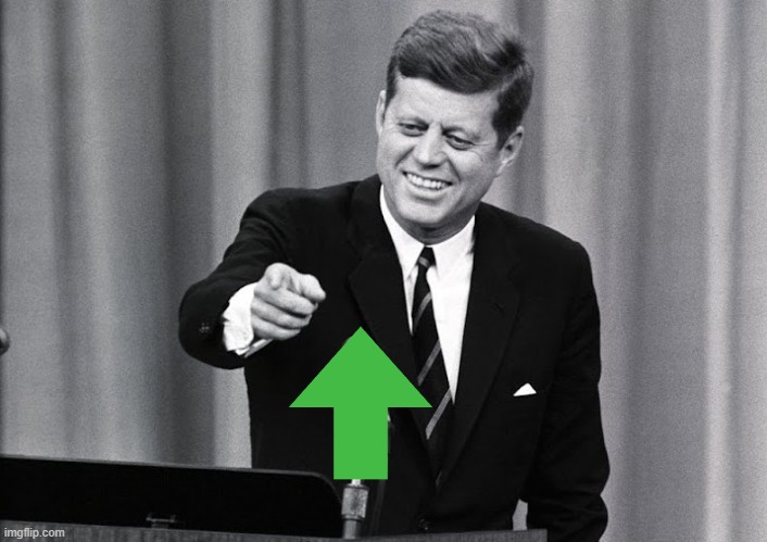 JFK | image tagged in jfk | made w/ Imgflip meme maker