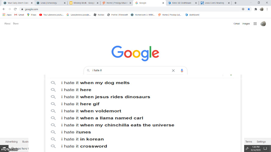 what the heck | image tagged in i hate it when,google,google search,cursed | made w/ Imgflip meme maker