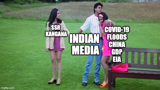 indian media be nuts | SSR 
KANGANA; COVID-19
FLOODS
CHINA
GDP
EIA; INDIAN 
MEDIA | image tagged in bollywood,media,fake news | made w/ Imgflip meme maker
