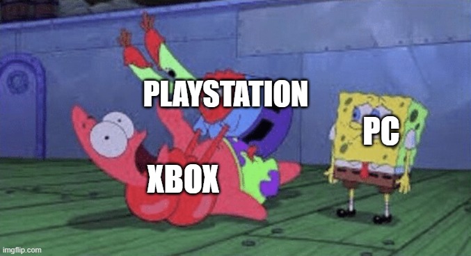 Console Wars | PLAYSTATION; PC; XBOX | image tagged in mr krabs choking patrick | made w/ Imgflip meme maker