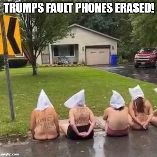 TRUMPS FAULT PHONES ERASED! | made w/ Imgflip meme maker