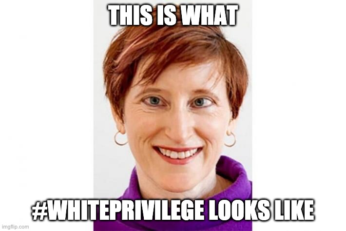 THIS IS WHAT; #WHITEPRIVILEGE LOOKS LIKE | made w/ Imgflip meme maker