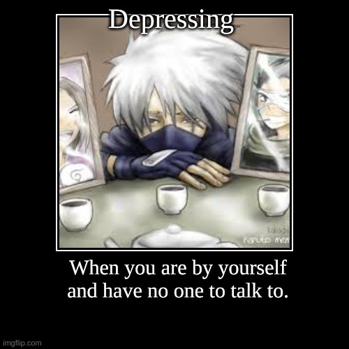 Depression | image tagged in funny,naruto joke | made w/ Imgflip demotivational maker