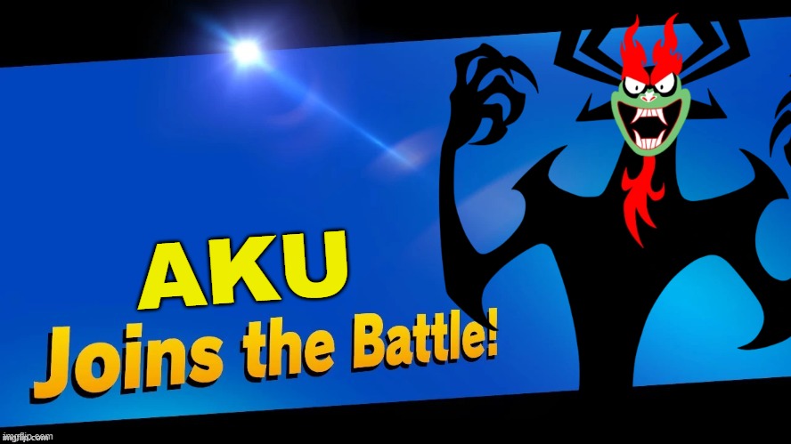 Since he's in switch wars right now.... | AKU | image tagged in blank joins the battle,super smash bros,aku,samurai jack | made w/ Imgflip meme maker
