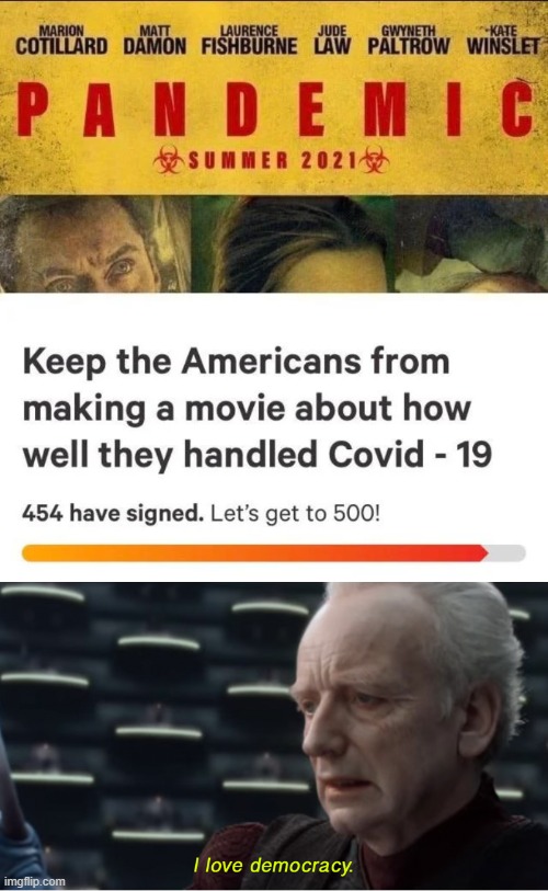 I love democracy | image tagged in i love democracy,memes,funny,america,pandemic | made w/ Imgflip meme maker