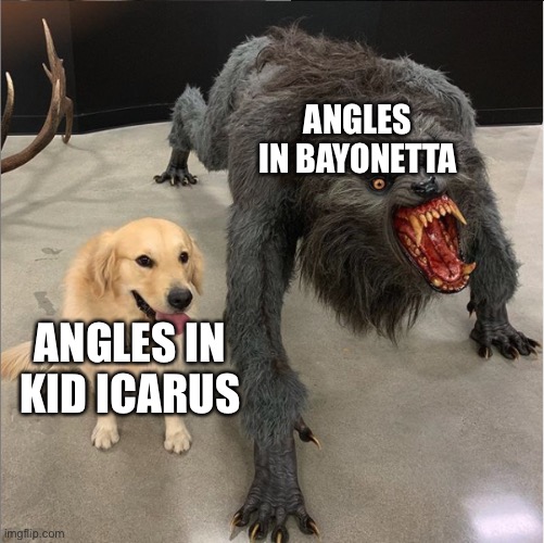 I’m so sorry- | ANGLES IN BAYONETTA; ANGLES IN KID ICARUS | image tagged in dog vs werewolf,nintendo | made w/ Imgflip meme maker