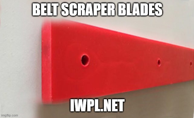 Belt Scraper Blades | BELT SCRAPER BLADES; IWPL.NET | image tagged in skirt rubber rolls,custom rubber parts,rubber gaskets,belt scraper blades | made w/ Imgflip meme maker