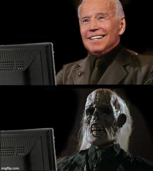 Joe Biden I'll just wait here | image tagged in joe biden i'll just wait here,joe biden,drstrangmeme | made w/ Imgflip meme maker