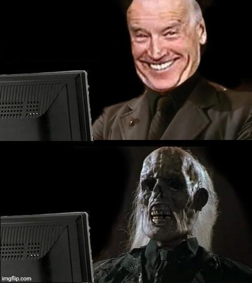 Joe Biden I'll just wait here | image tagged in joe biden i'll just wait here | made w/ Imgflip meme maker