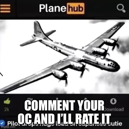 COMMENT YOUR OC AND I’LL RATE IT | made w/ Imgflip meme maker