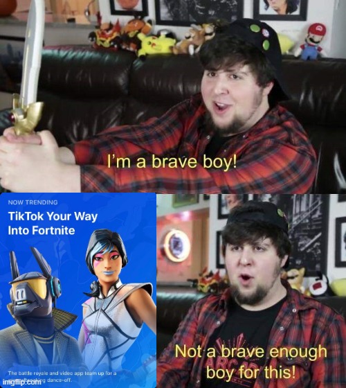 This is a title. | image tagged in i'm a brave boy,tiktok,tik tok,fortnite,not a brave enough boy for this | made w/ Imgflip meme maker