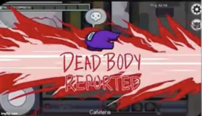 Dead Body Reported Purple | image tagged in dead body reported purple | made w/ Imgflip meme maker