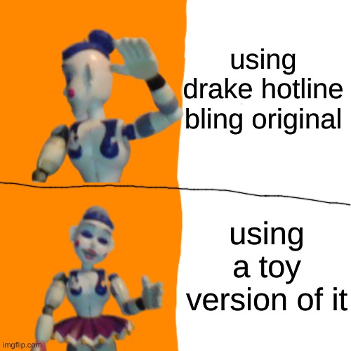 hi | using drake hotline bling original; using a toy version of it | image tagged in hillary clinton | made w/ Imgflip meme maker