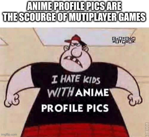 The Worst Profile Pictures For Gaming Imgflip Communist troll starter anime profile pic of truth cristi. worst profile pictures for gaming imgflip