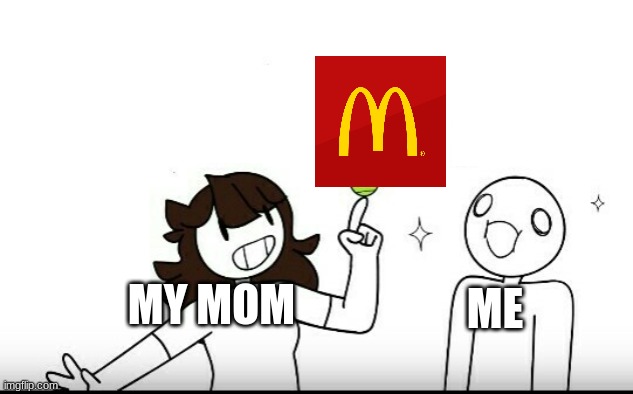 jaiden tennis balls | ME; MY MOM | image tagged in jaiden tennis balls | made w/ Imgflip meme maker