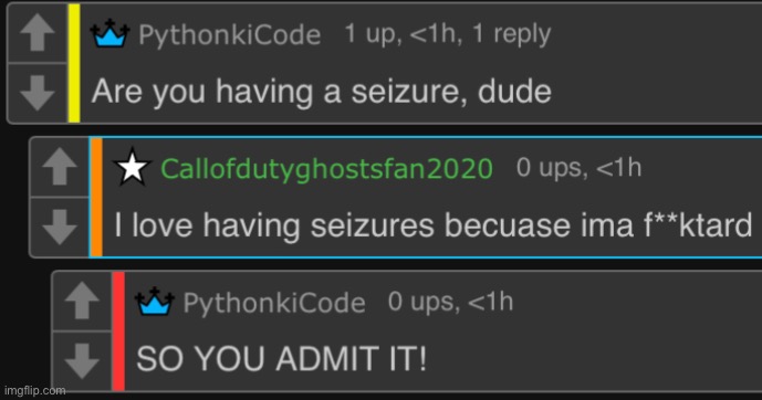 Callofdutyghostsfan2020 tried PSI Roast α! It backfired at him! | made w/ Imgflip meme maker