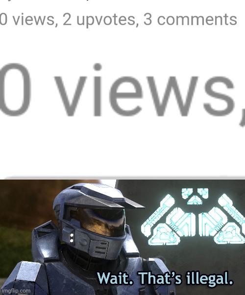 image tagged in wait thats illegal hd | made w/ Imgflip meme maker