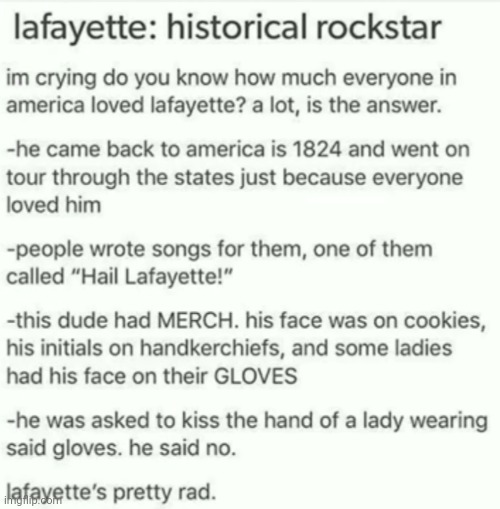 I knew Lafayette was always special and precious but I didn't know people in the U.S used to warship him | image tagged in memes,lafayette,hamilton | made w/ Imgflip meme maker