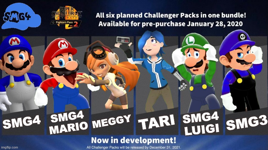 this is an updated version of a previous meme. | SMG4 MARIO; MEGGY; TARI; SMG4 LUIGI; SMG3; SMG4 | image tagged in fighters pass vol 2 meme version 3,super smash bros,smg4 | made w/ Imgflip meme maker