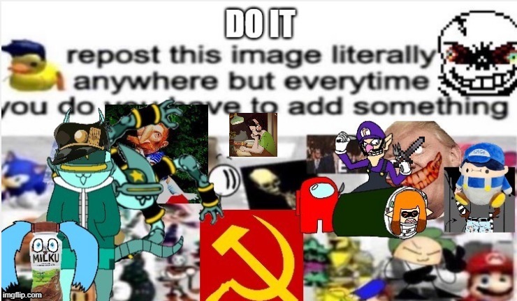 D O I T | image tagged in memes | made w/ Imgflip meme maker