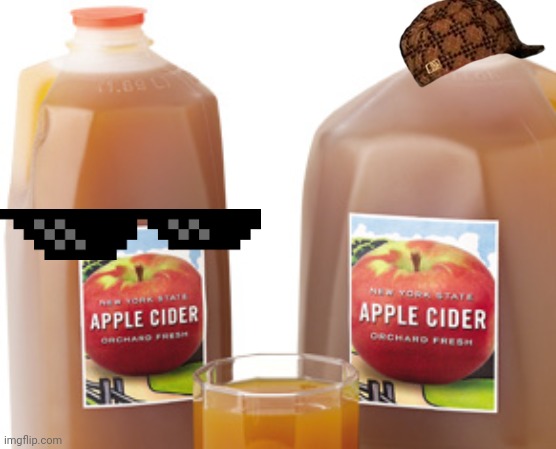 Apple Cider | image tagged in apple cider | made w/ Imgflip meme maker