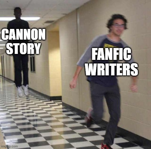 Me too doe | CANNON STORY; FANFIC WRITERS | image tagged in floating boy chasing running boy | made w/ Imgflip meme maker
