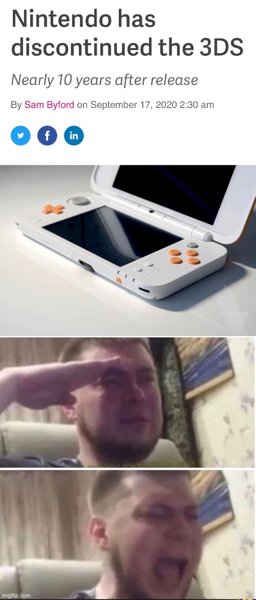 Rip 3ds you won’t be forgotten | image tagged in crying salute | made w/ Imgflip meme maker