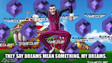This is totally my dream ?? - Imgflip