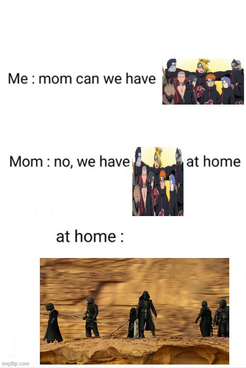 Can we have ()? No we have () at home. ()at home: | image tagged in can we have no we have at home at home,SequelMemes | made w/ Imgflip meme maker