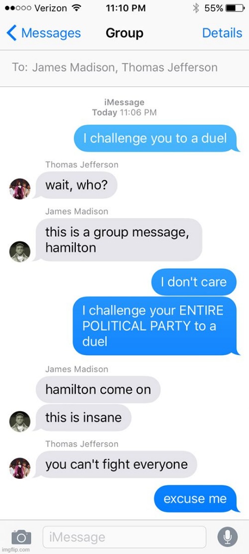 LOLOLOL | image tagged in memes,funny,repost,hamilton,musicals,texts | made w/ Imgflip meme maker