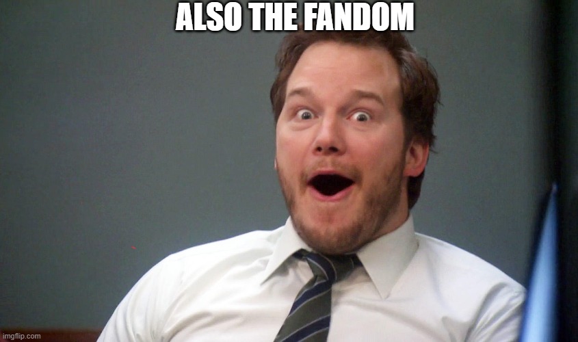 Oooohhhh | ALSO THE FANDOM | image tagged in oooohhhh | made w/ Imgflip meme maker