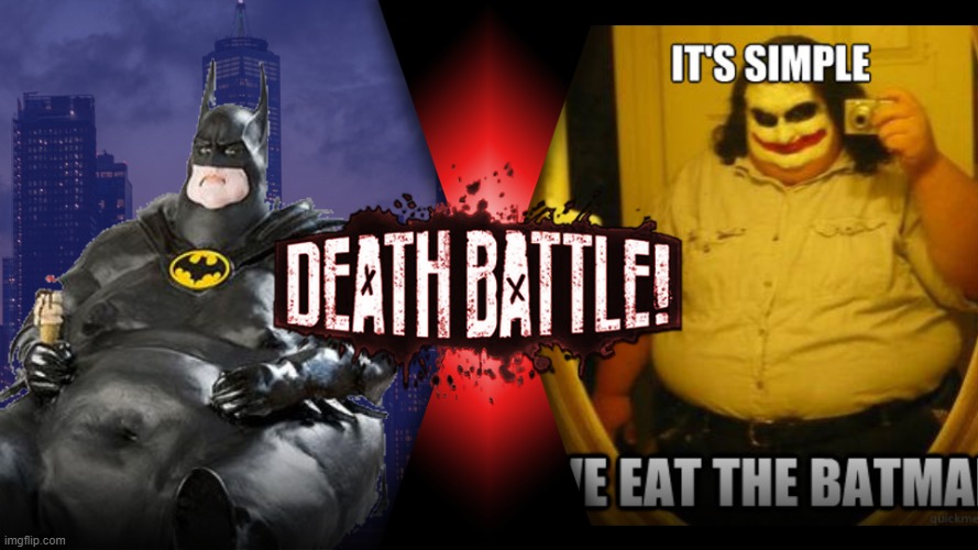 Fatman vs The Chonker (Credits to Frozetta for the name) | made w/ Imgflip meme maker
