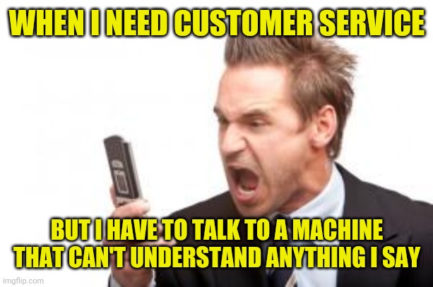 customer service machine - Imgflip