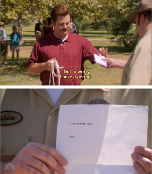 High Quality Ron Swanson I can do what I want Blank Meme Template