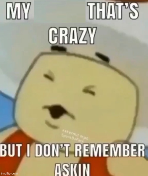 made w/ Imgflip meme maker