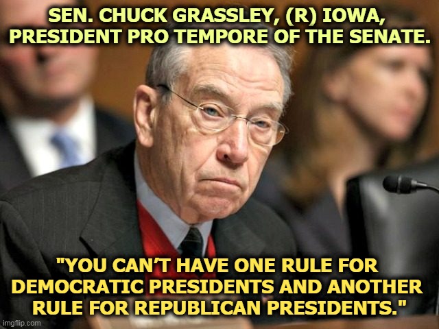 The Ghost of Merrick Garland walks. | SEN. CHUCK GRASSLEY, (R) IOWA, 
PRESIDENT PRO TEMPORE OF THE SENATE. "YOU CAN’T HAVE ONE RULE FOR 
DEMOCRATIC PRESIDENTS AND ANOTHER 
RULE FOR REPUBLICAN PRESIDENTS." | image tagged in ruth bader ginsburg,trump,mitch mcconnell,supreme court,vote | made w/ Imgflip meme maker
