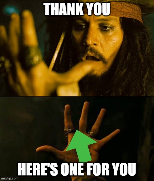 JACK BLACK SPOT UP VOTE | THANK YOU HERE'S ONE FOR YOU | image tagged in jack black spot up vote | made w/ Imgflip meme maker