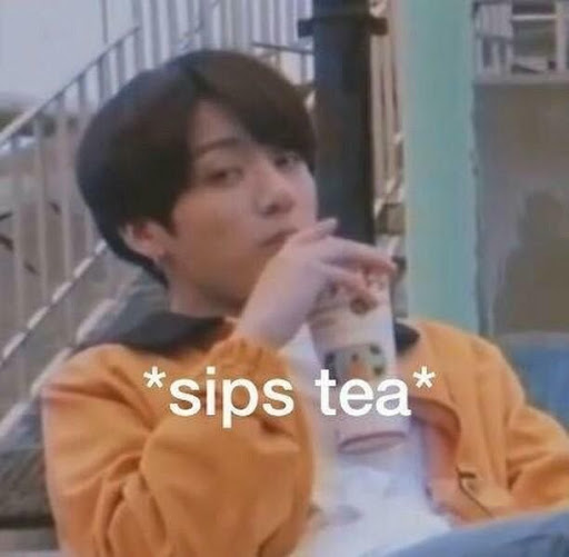 *sips tea* Blank Meme Template