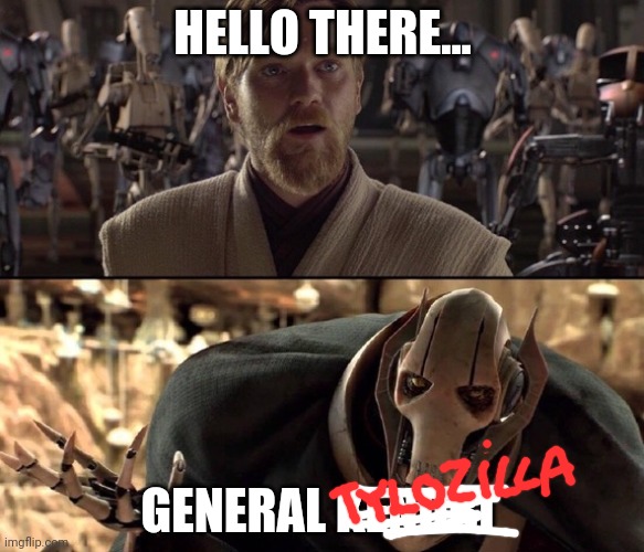 Hello There!  | HELLO THERE... GENERAL KENOBI | image tagged in hello there | made w/ Imgflip meme maker