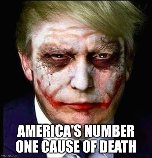 Death Merchant | AMERICA'S NUMBER ONE CAUSE OF DEATH | image tagged in trump,gop,covid-19,death,death of a nation | made w/ Imgflip meme maker