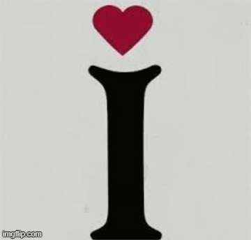 thingz to send to your love | image tagged in gifs,thingz to send to your love | made w/ Imgflip images-to-gif maker