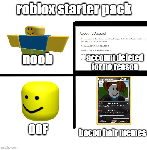 Ah Yes The True Only And Only Real Roblox Starter Pack Imgflip - bacon head roblox meme