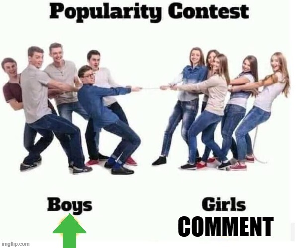 Who lurks in the repost stream??? | image tagged in popularity contest boys vs girls imgflip edition,meme comments,repost,reposts,popularity,upvote begging | made w/ Imgflip meme maker